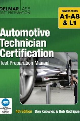 Cover of Automotive Technician Certification Test Preparation Manual