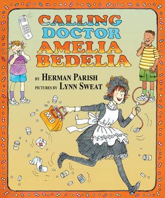 Book cover for Calling Doctor Amelia Bedelia