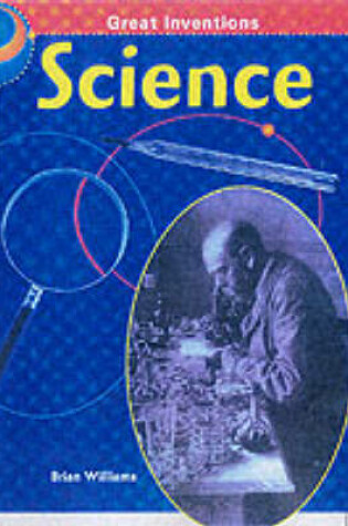Cover of Great Inventions: Science Cased