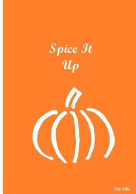 Book cover for Spice It Up