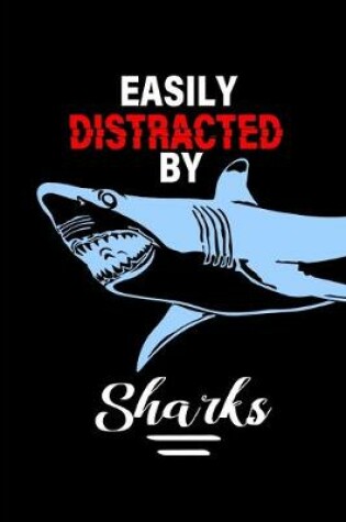 Cover of Easily Distracted By Sharks