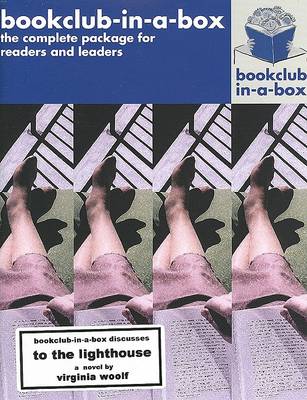 Book cover for "Bookclub-in-a-Box" Discusses the Novel "To the Lighthouse"