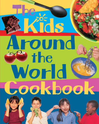 Book cover for The Kids' Around the World Cookbook