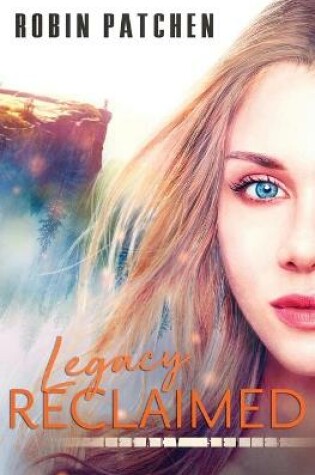 Cover of Legacy Reclaimed