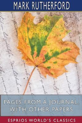 Book cover for Pages from a Journal, with Other Papers (Esprios Classics)