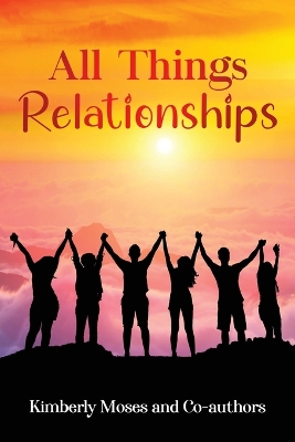 Book cover for All Things Relationships