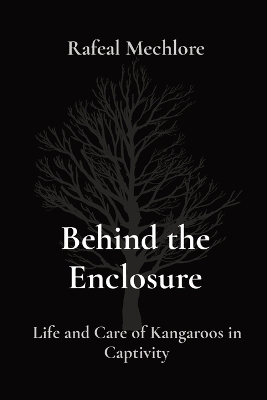 Book cover for Behind the Enclosure