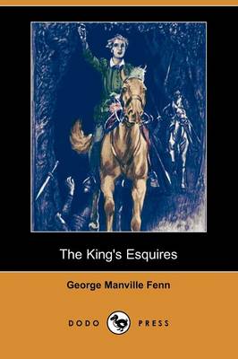 Book cover for The King's Esquires (Dodo Press)