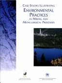 Book cover for Case Studies Illustrating Environmental Practices in Mining and Metallurgical Processes