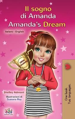 Book cover for Amanda's Dream (Italian English Bilingual Book for Kids)