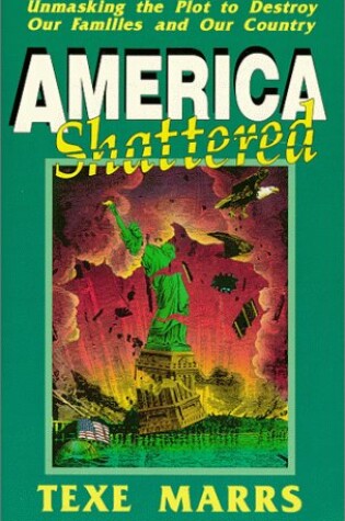 Cover of America Shattered