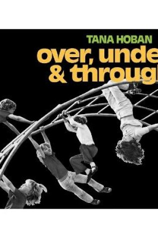Cover of Over, Under and Through