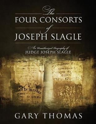 Book cover for The Four Consorts of Joseph Slagle