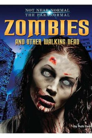 Cover of Zombies and Other Walking Dead