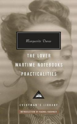 Book cover for The Lover, Wartime Notebooks, Practicalities