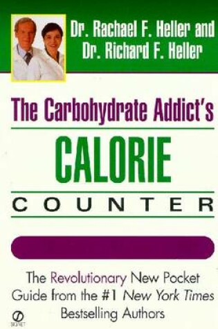 Cover of Carbohydrate Addicts Calorie Counter
