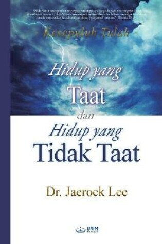 Cover of Hidup yang Taat dan Hidup yang Tidak Taat(Indonesian)