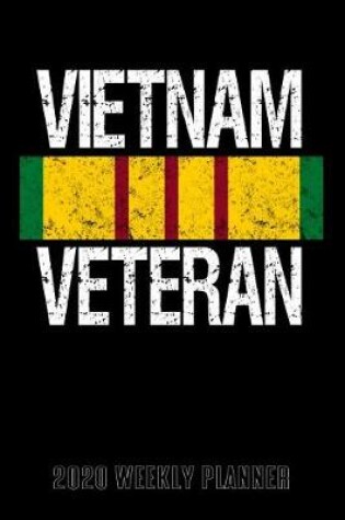 Cover of Vietnam Veteran 2020 Weekly Planner