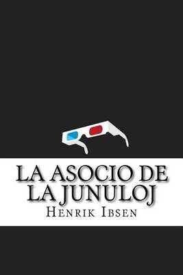 Book cover for La Asocio de La Junuloj