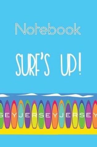 Cover of Jersey Surf's Up On The Beach Notebook