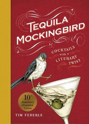 Book cover for Tequila Mockingbird (10th Anniversary Expanded Edition)