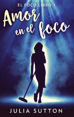 Book cover for Amor en el foco