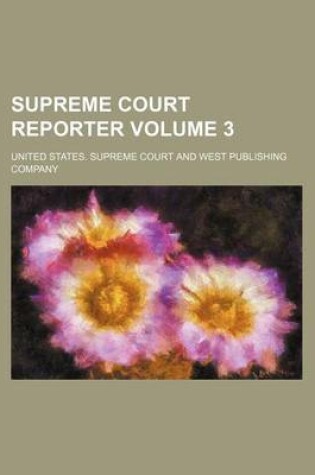 Cover of Supreme Court Reporter Volume 3