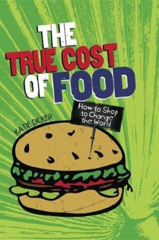 Cover of The True Cost of Food