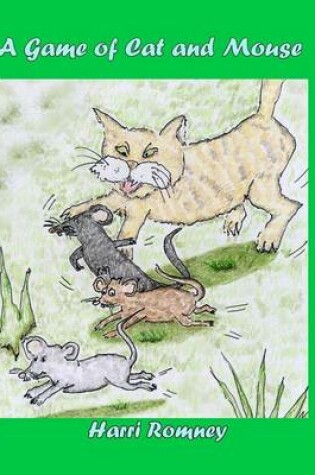 Cover of A Game of Cat and Mouse