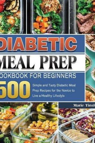 Cover of Diabetic Meal Prep Cookbook for Beginners