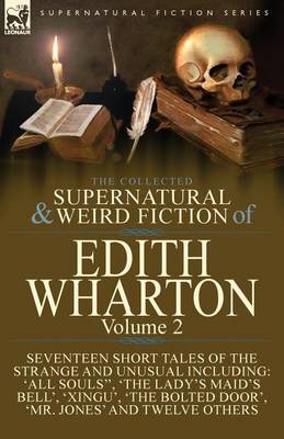 Book cover for The Collected Supernatural and Weird Fiction of Edith Wharton