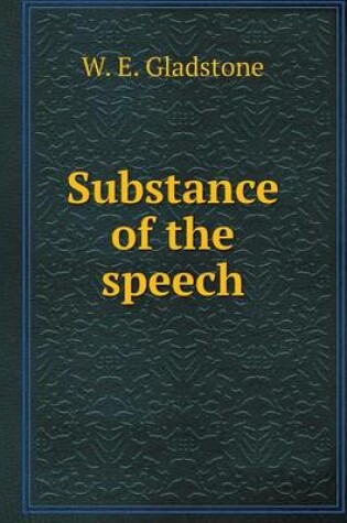 Cover of Substance of the speech