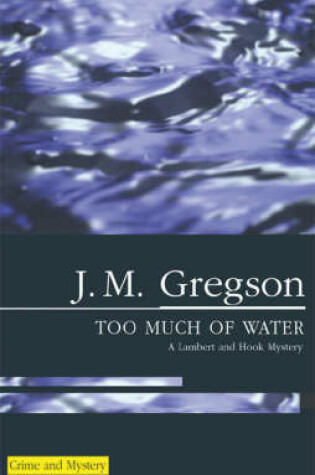 Cover of Too Much of Water