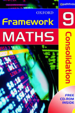 Cover of Framework Maths Year 9 Framework Maths 9 Consolidation
