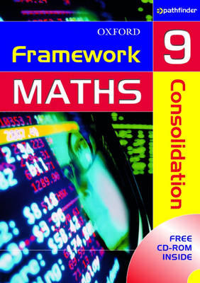 Book cover for Framework Maths Year 9 Framework Maths 9 Consolidation