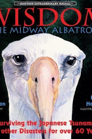 Cover of Wisdom, the Midway Albatross