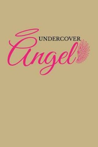 Cover of Undercover Angel