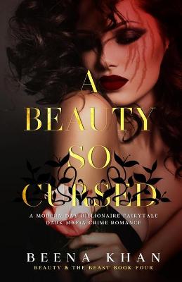 Book cover for A Beauty So Cursed