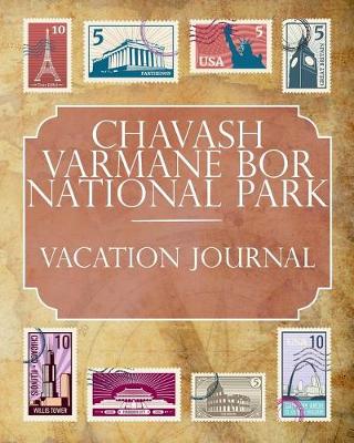 Book cover for Chavash Varmane Bor National Park Vacation Journal