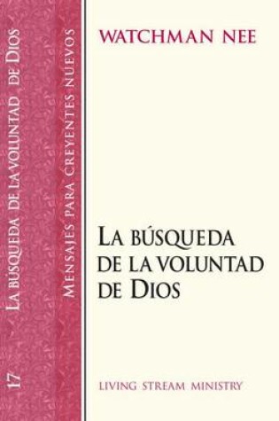 Cover of Busqueda de La Voluntad de Dios NBS