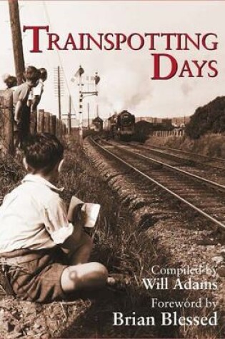 Cover of Trainspotting Days