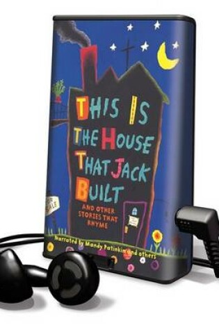 Cover of This Is the House That Jack Built and Other Stories That Rhyme
