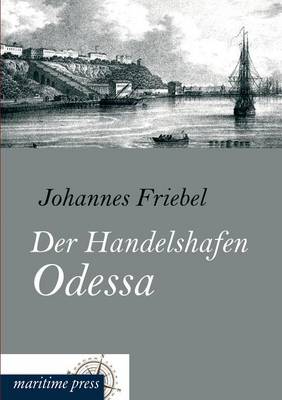 Book cover for Der Handelshafen Odessa