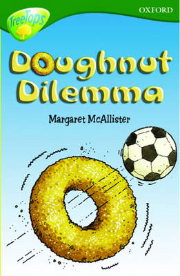 Book cover for Oxford Reading Tree: Stage 12+: TreeTops: Doughnut Dilemma