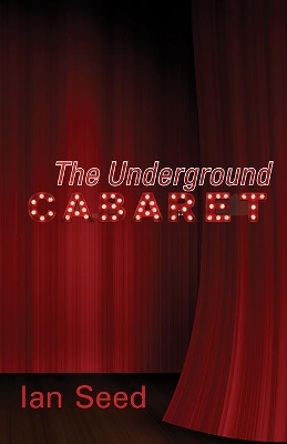 Book cover for The Underground Cabaret