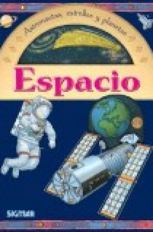 Cover of Espacio - Astronautas, Estrellas y Planetas / Apuntes
