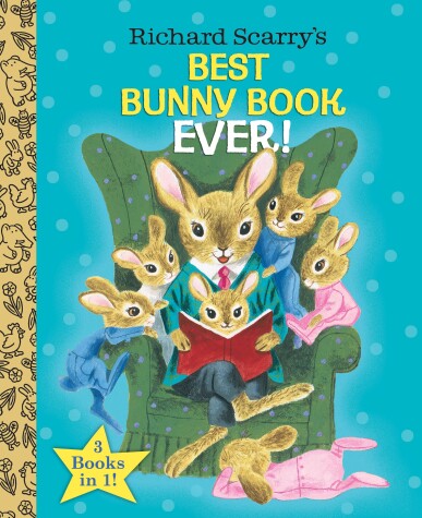 Book cover for Richard Scarry's Best Bunny Book Ever!