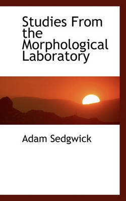 Book cover for Studies from the Morphological Laboratory