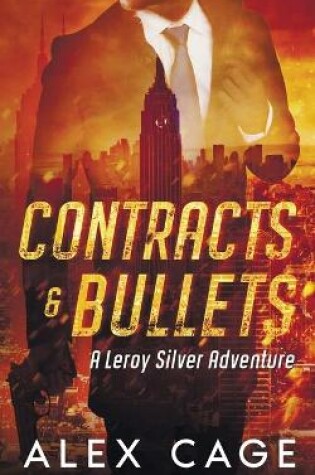 Cover of Contracts and Bullets