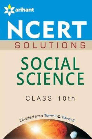 Cover of Ncert Solutions - Social Science for Class 10th